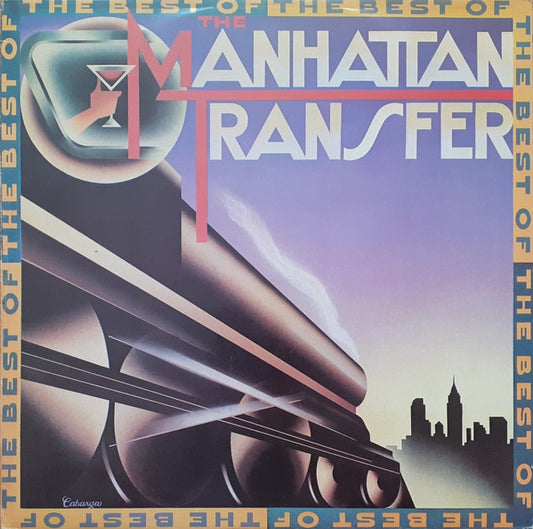 The Manhattan Transfer : The Best Of The Manhattan Transfer (LP, Comp)