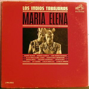 Los Indios Tabajaras : Maria Elena (LP, Album, Mono)