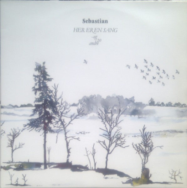 Sebastian (5) : Her Er En Sang - Og 20 Andre (2xLP, Comp, Gat)