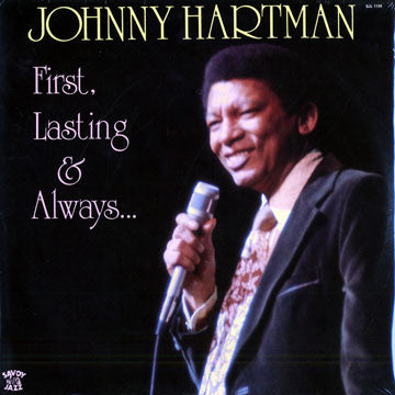 Johnny Hartman : First, Lasting & Always... (LP, Album)