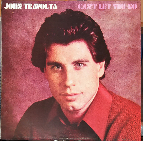 John Travolta : Can't Let You Go (LP, Album)