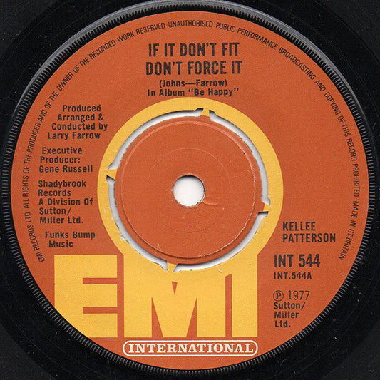 Kellee Patterson : If It Don't Fit, Don't Force It  (7", Single)