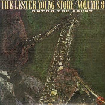 Lester Young : The Lester Young Story / Volume 3 Enter The Count (2xLP, Comp, Mono, Gat)