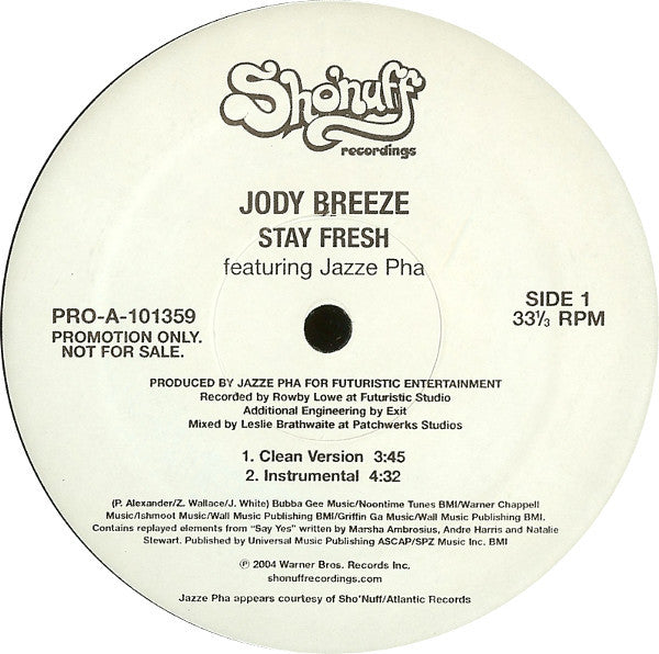 Jody Breeze Featuring Jazze Pha : Stay Fresh (12", Promo)