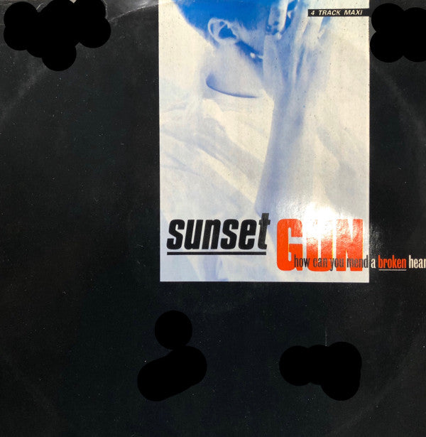 Sunset Gun : How Can You Mend A Broken Heart (12")