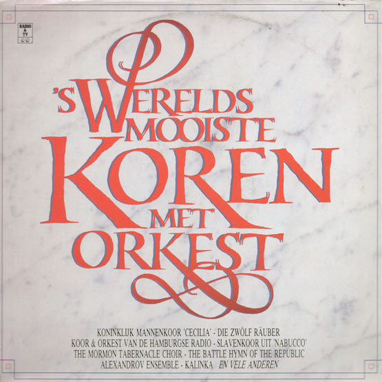 Various : 's Werelds Mooiste Koren Met Orkest (2xLP, Comp)