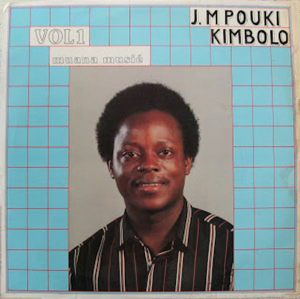 Joseph Mpouki : Vol 1 - Muana Musie (LP, Album)