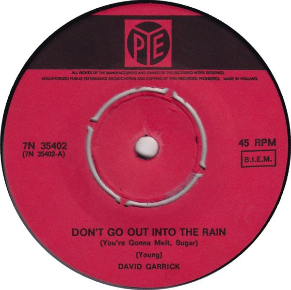 David Garrick : Don't Go Out Into The Rain (You're Gonna Melt, Sugar) (7", Single)