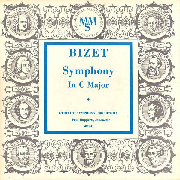 Georges Bizet - Utrechts Stedelijk Orkest, Paul Hupperts : Symphony In C Major (10", Album, Mono)