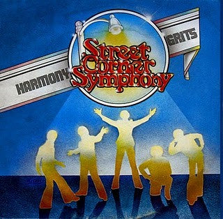 Street Corner Symphony (2) : Harmony Grits (LP, Album)