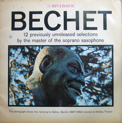 Sidney Bechet : 12 Previously Unissued Recordings By The Master Of The Soprano Saxophone (LP, Album, Mono)