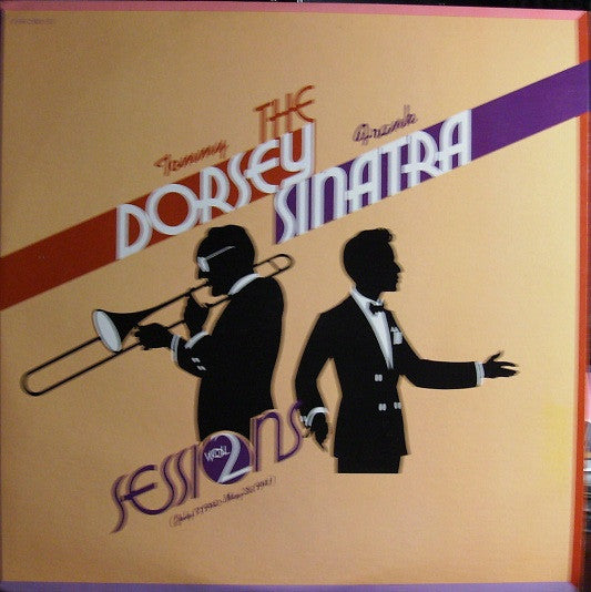 Tommy Dorsey & Frank Sinatra : The Dorsey / Sinatra Sessions Vol. 2 (July 17, 1940 - May 28, 1941) (2xLP, Comp)