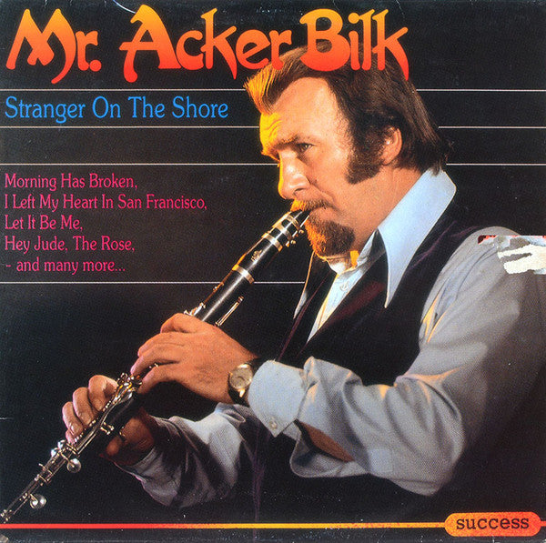 Acker Bilk : Stranger On The Shore (LP, Comp)