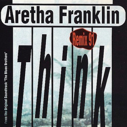 Aretha Franklin : Think - Remix 91 (12")