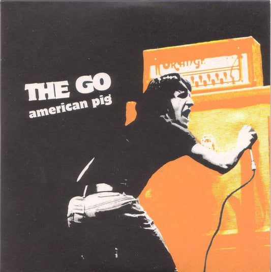 The Go : American Pig (CD, Single)