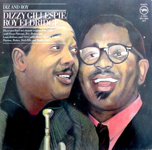 Dizzy Gillespie / Roy Eldridge : Diz And Roy (2xLP, Comp)