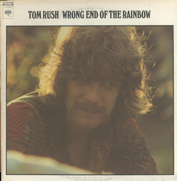 Tom Rush : Wrong End Of The Rainbow (LP, Album, Pit)