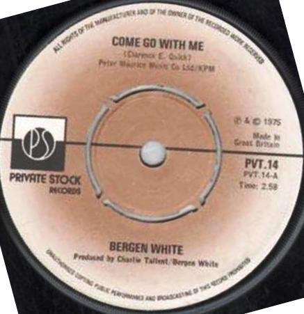 Bergen White : Come Go With Me (7", Single)