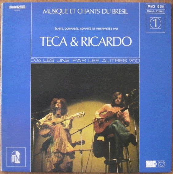 Teca & Ricardo : Musique Et Chants Du Brésil 1 (LP, Album)