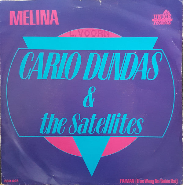 Carlo Dundas & The Satellite (2) : Melina (7")