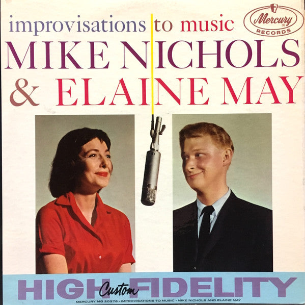 Mike Nichols & Elaine May : Improvisations To Music (LP, Album, Mono)