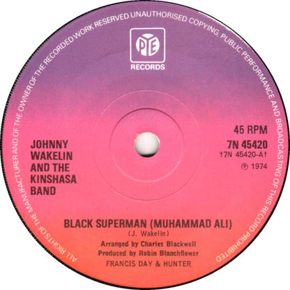 Johnny Wakelin & The Kinshasa Band : Black Superman (Muhammad Ali) (7", Single, Sol)