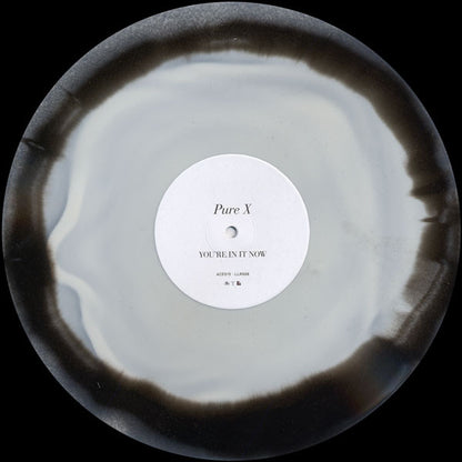 Pure X : You're In It Now (12", EP, Ltd, Bla)