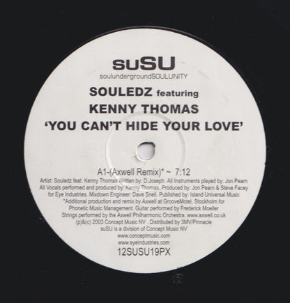 Souledz Featuring Kenny Thomas : You Can't Hide Your Love (12")