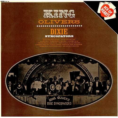 King Oliver & His Dixie Syncopators : King Oliver's Dixie Syncopators (LP, Comp, Mono)