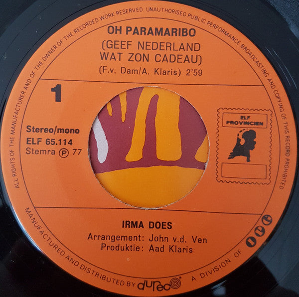 Irma Does : Oh Paramaribo (Geef Nederland Wat Zon Cadeau) (7")