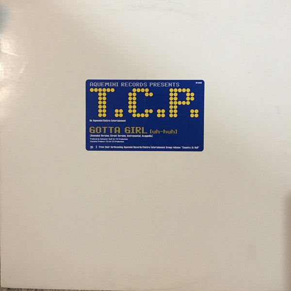 T.C.P. (The Crowd Pleasers) : Gotta Girl (Uh Huh) (12", Promo)