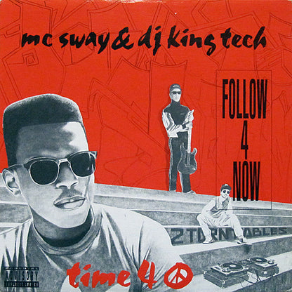 Sway & King Tech : Follow 4 Now / Time 4 Peace (12", Pic)