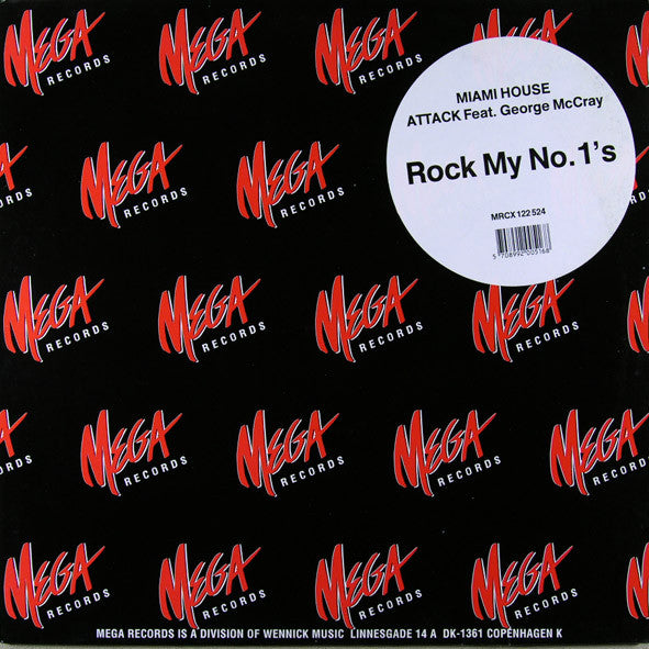 Miami House Attack : Rock My No. 1's (12")