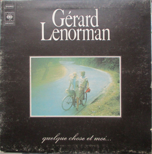 Gérard Lenorman : Quelque Chose Et Moi... (LP, Album, Dis)