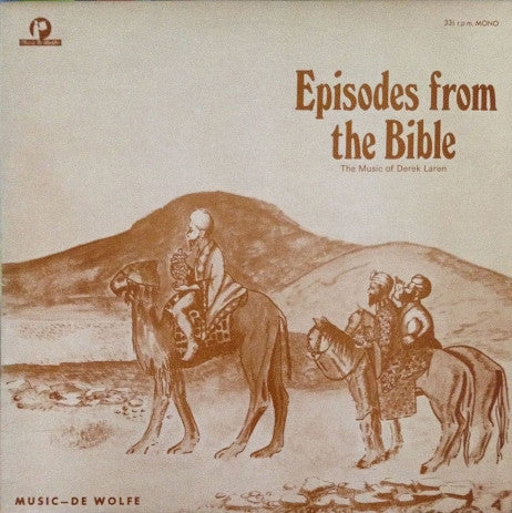 Derek Laren, The International Studio Orchestra : Episodes From The Bible (LP, Mono)