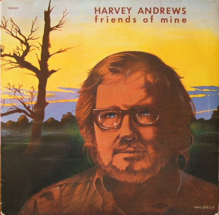 Harvey Andrews : Friends Of Mine (LP, Album)