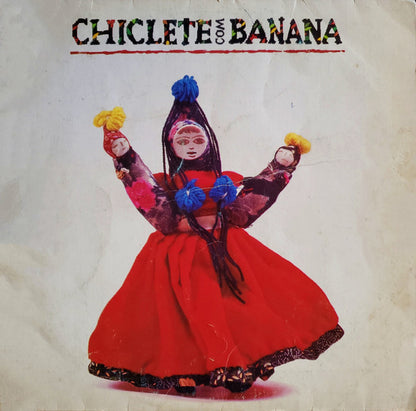 Chiclete Com Banana : Chiclete Com Banana (LP, Album)