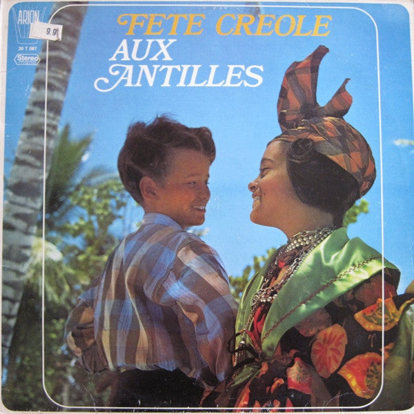 Les Bélaisières et Les Doudous Sous La Direction De Gérard La Viny : Fete Creole Aux Antilles (LP, Album)