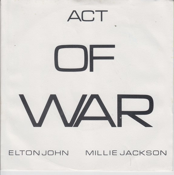 Elton John & Millie Jackson : Act Of War (7", Single)