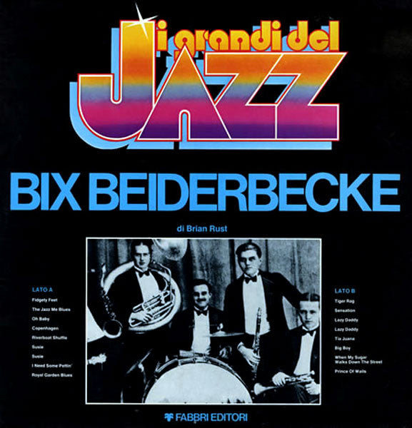 Bix Beiderbecke : Bix Beiderbecke (LP, Comp, Mono, RE)