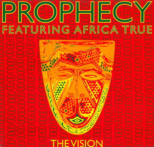 Prophecy (2) Featuring MC Africa True : The Vision (12")