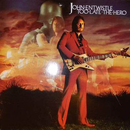 John Entwistle : Too Late The Hero (LP, Album)