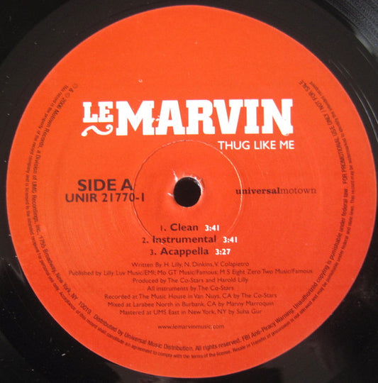 Le Marvin : Thug Like Me (12")