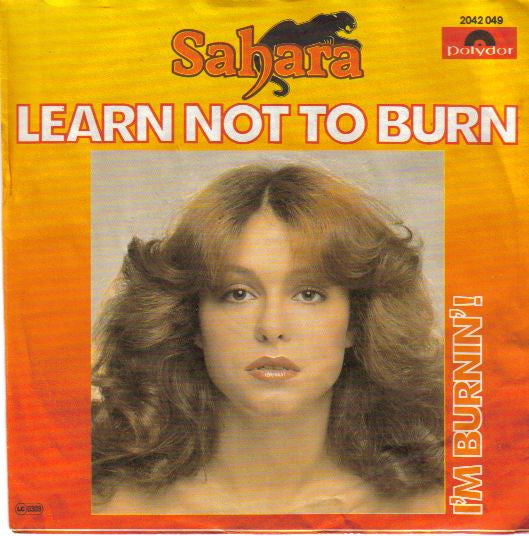 Sahara (14) : Learn Not To Burn (7", Single)