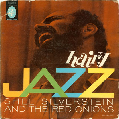 Shel Silverstein And The Red Onion Jazz Band : Hairy Jazz (LP, Album, Mono, 1st)