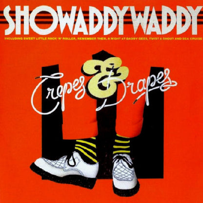 Showaddywaddy : Crepes & Drapes (LP)