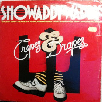 Showaddywaddy : Crepes & Drapes (LP)