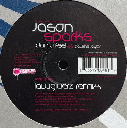 Jason Sparks Feat Pauline Taylor : Don't I Feel (12")