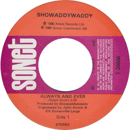 Showaddywaddy : Always & Ever (7", Single)