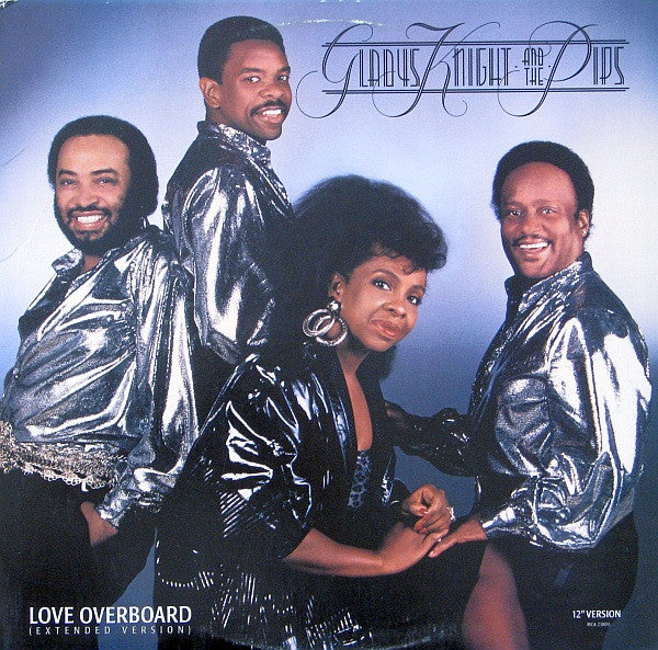 Gladys Knight And The Pips : Love Overboard (12")